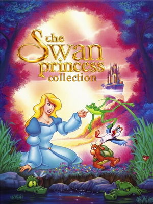 The Swan Princess Collection poster