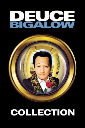 Deuce Bigalow Collection poster