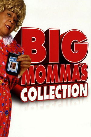 Big Momma's House Collection poster