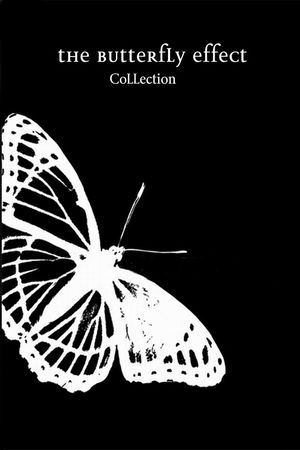 The Butterfly Effect Collection poster