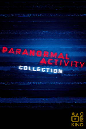 Paranormal Activity Collection poster