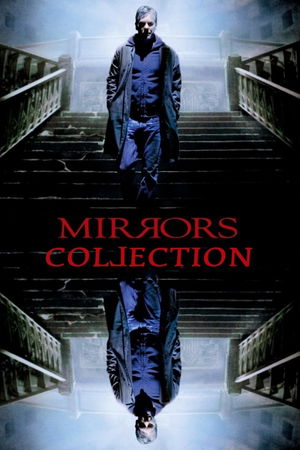 Mirrors Collection poster