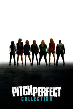 Pitch Perfect Collection poster