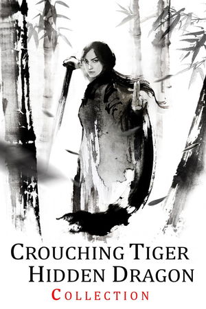 Crouching Tiger, Hidden Dragon Collection poster