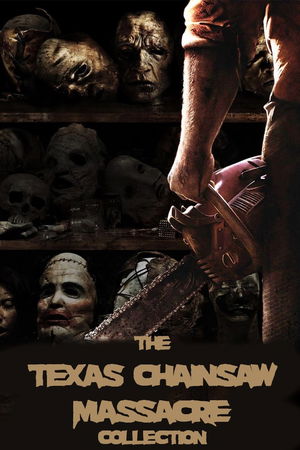 Texas Chainsaw Massacre Collection poster