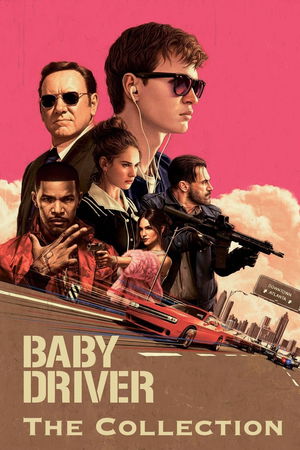 Baby Driver Collection poster