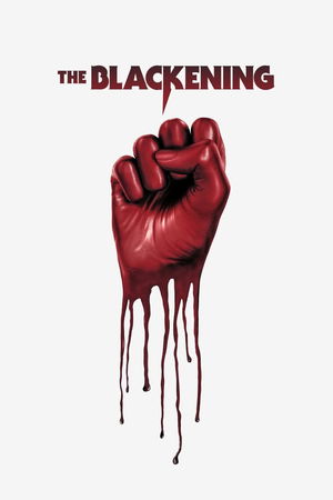 The Blackening Collection poster