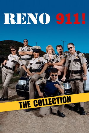 Reno 911! Collection poster