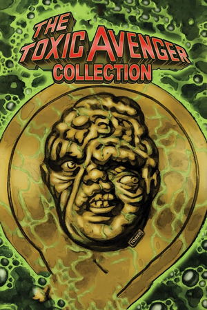 The Toxic Avenger Collection poster