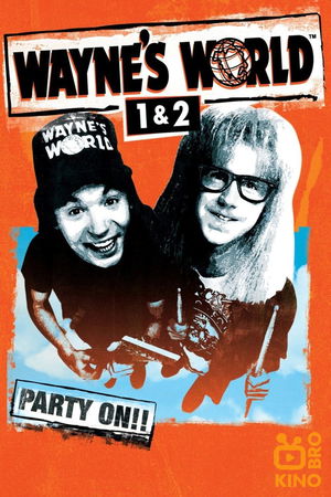 Wayne's World Collection poster