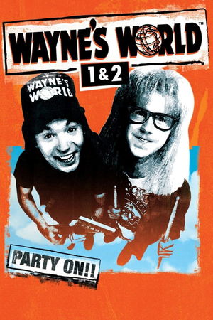 Wayne's World Collection poster