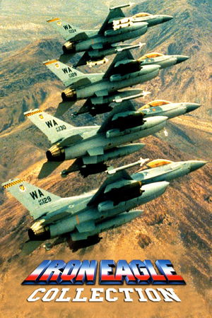 Iron Eagle Collection poster