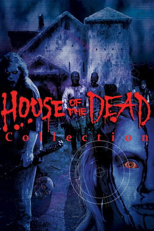 House of the Dead Collection poster