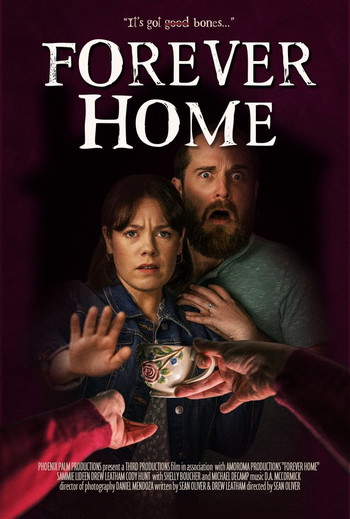 Poster for the movie «Forever Home»