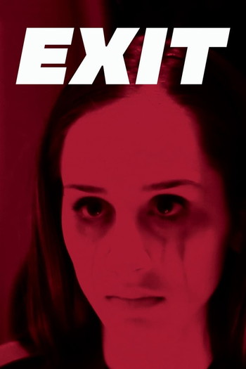 Постер к фильму «Exit»