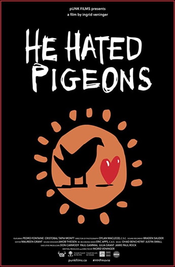 Постер к фильму «He Hated Pigeons»