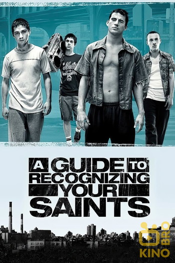 Poster for the movie «A Guide to Recognizing Your Saints»