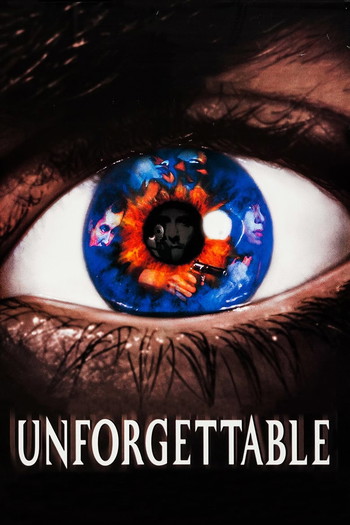 Poster for the movie «Unforgettable»