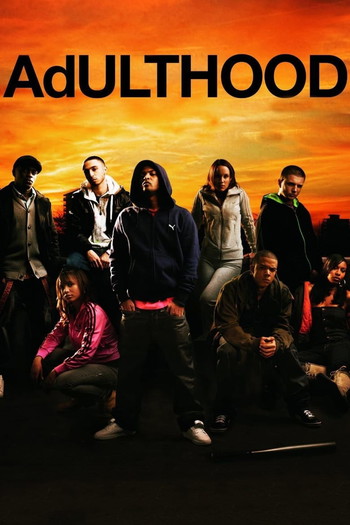 Poster for the movie «Adulthood»