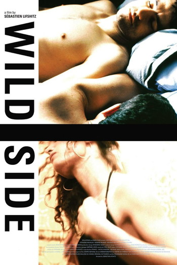 Poster for the movie «Wild Side»