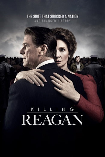 Poster for the movie «Killing Reagan»