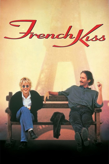 Poster for the movie «French Kiss»