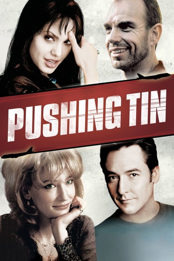 Poster for the movie «Pushing Tin»