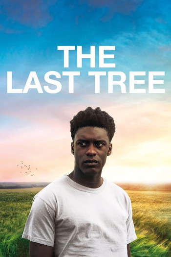 Poster for the movie «The Last Tree»