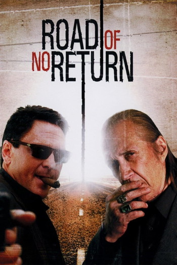 Poster for the movie «Road of No Return»