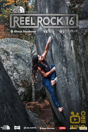 Постер к фильму «Reel Rock 16»