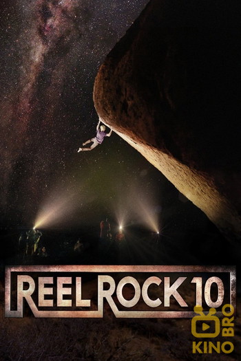 Постер к фильму «Reel Rock 10»