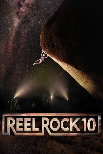 Poster for the movie «Reel Rock 10»