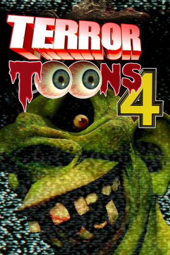 Poster for the movie «Terror Toons 4»