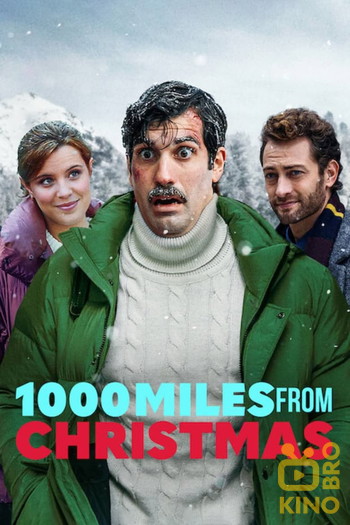 Poster for the movie «1000 Miles From Christmas»