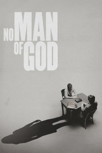 Poster for the movie «No Man of God»