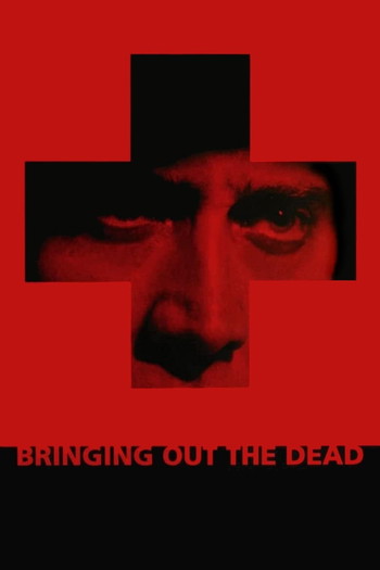 Poster for the movie «Bringing Out the Dead»