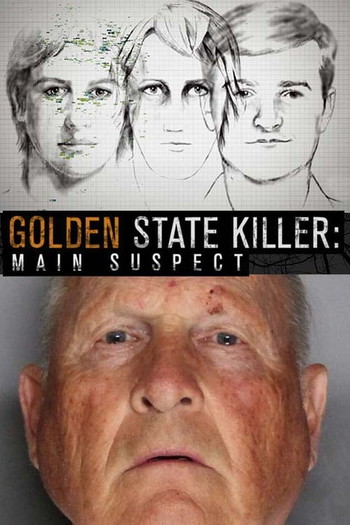 Poster for the movie «Golden State Killer : Main Suspect»