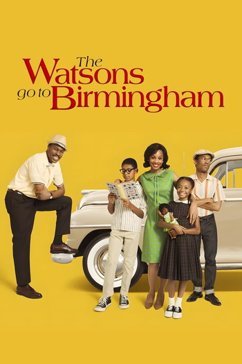 Poster for the movie «The Watsons Go to Birmingham»