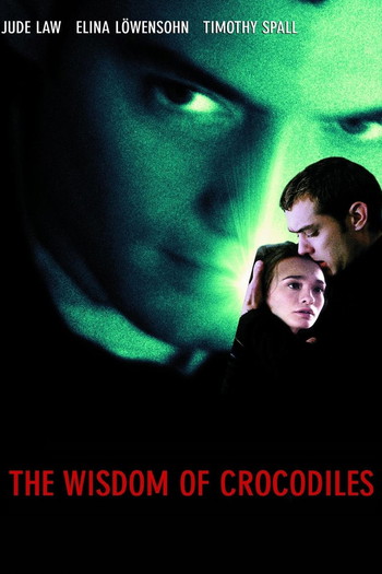 Poster for the movie «The Wisdom of Crocodiles»