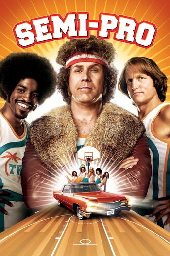 Poster for the movie «Semi-Pro»