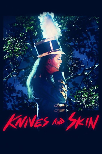 Poster for the movie «Knives and Skin»