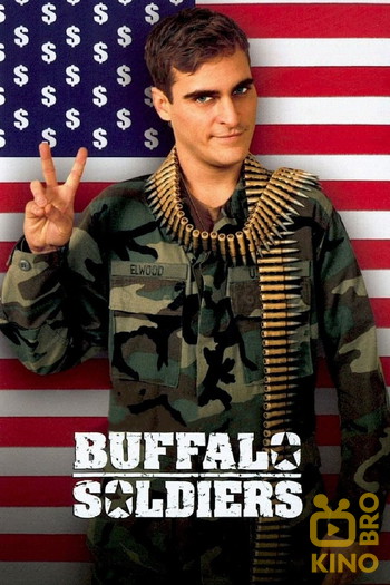 Poster for the movie «Buffalo Soldiers»