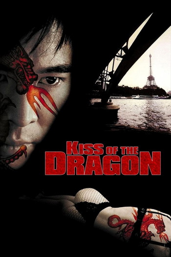 Poster for the movie «Kiss of the Dragon»