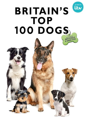 Постер до фільму «Britain's Favourite Dogs: Top 100»