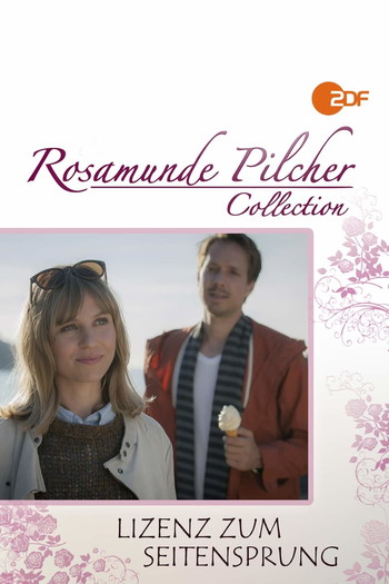 Poster for the movie «Rosamunde Pilcher: Lizenz zum Seitensprung»