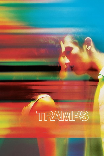 Poster for the movie «Tramps»