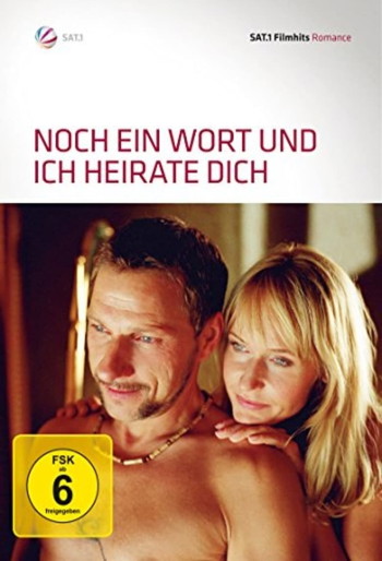 Постер до фільму «Noch ein Wort und ich heirate dich!»