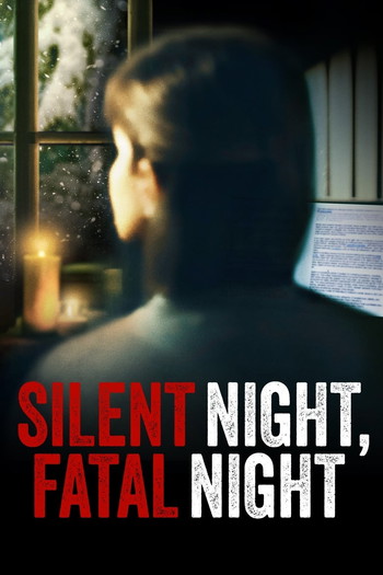 Poster for the movie «Silent Night, Fatal Night»