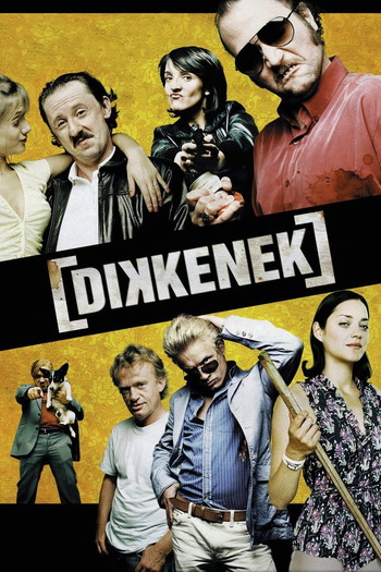 Poster for the movie «Dikkenek»