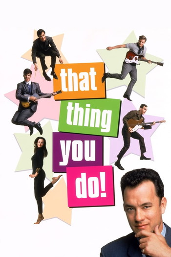 Poster for the movie «That Thing You Do!»